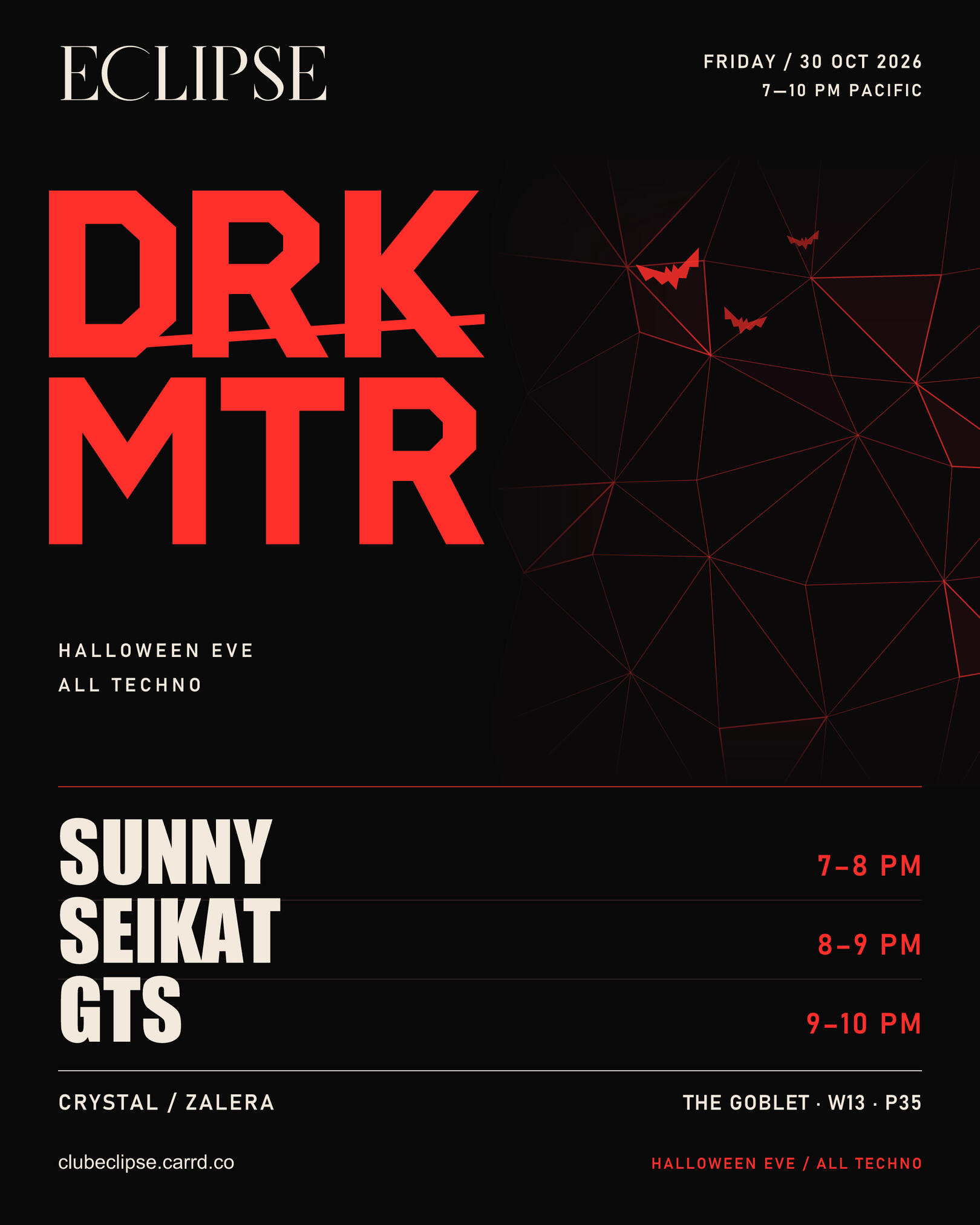 DRKMTR Halloween Eve at Eclipse, Friday October 30, 2026, 7-10 PM Pacific. Sunny, SeiKat and GTS.